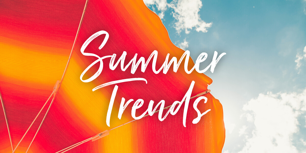 Summer home trends